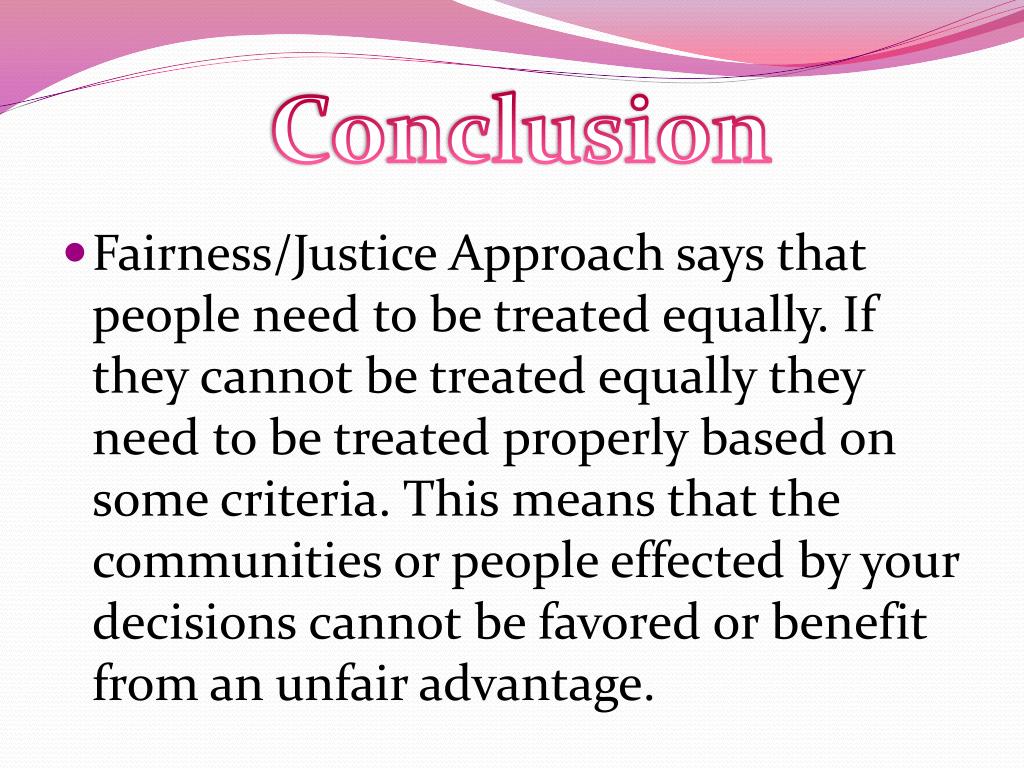 PPT Justice of Fairness Approach PowerPoint Presentation, free