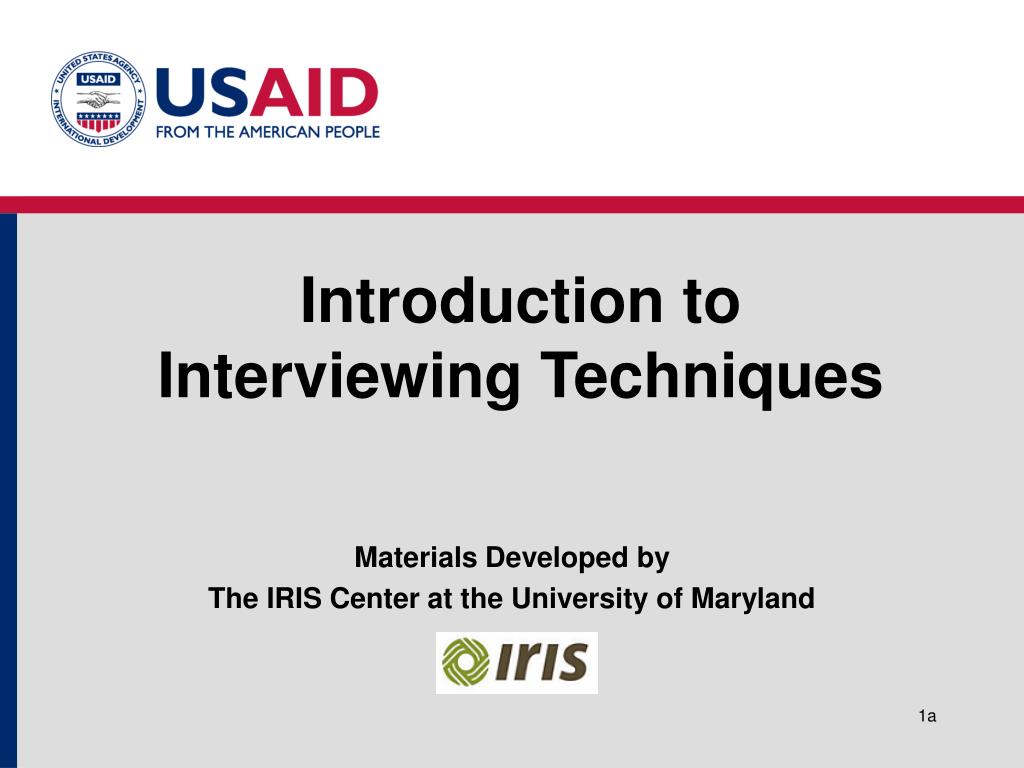PPT Introduction to Interviewing Techniques PowerPoint Presentation