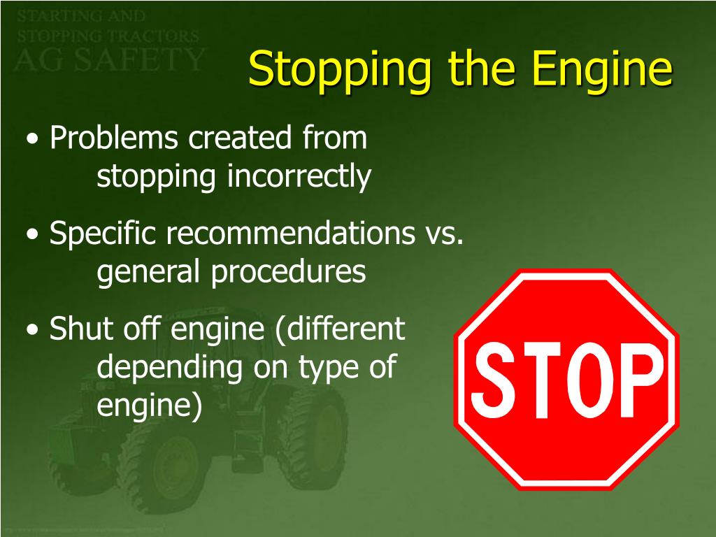 PPT - Starting and Stopping Tractors Safely PowerPoint Presentation