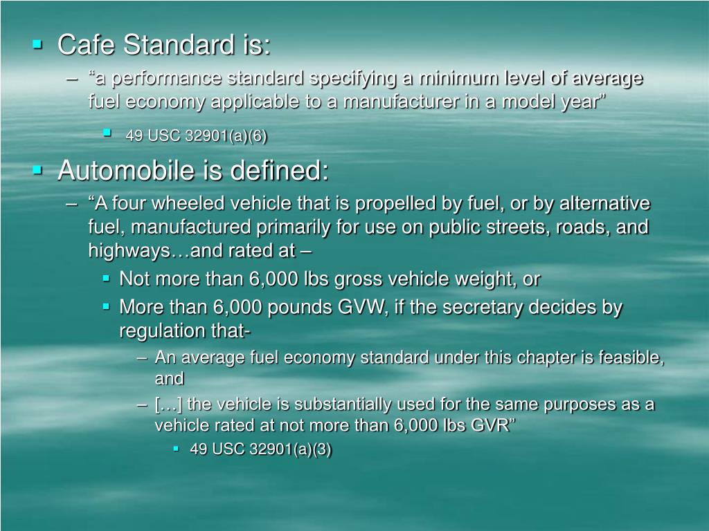PPT Corporate Average Fuel Economy (CAFE) Standards PowerPoint