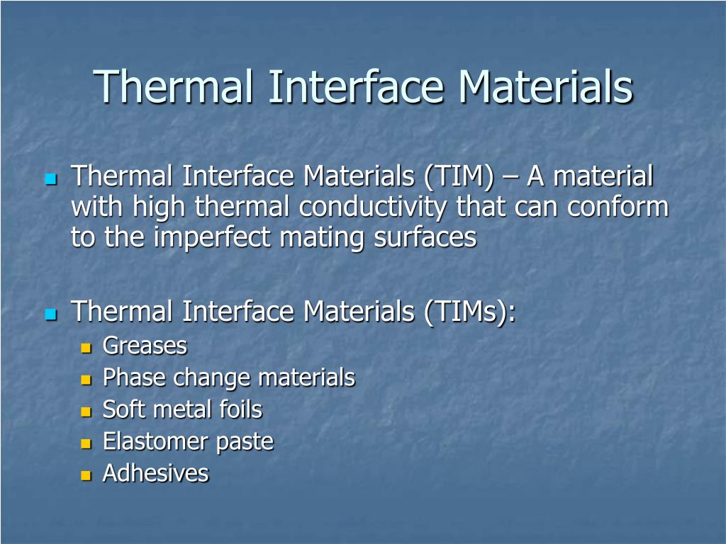 PPT Thermal Interface Materials PowerPoint Presentation, free