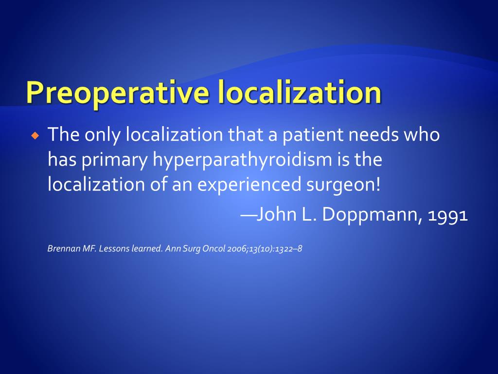 PPT Focused Parathyroidectomy preoperative