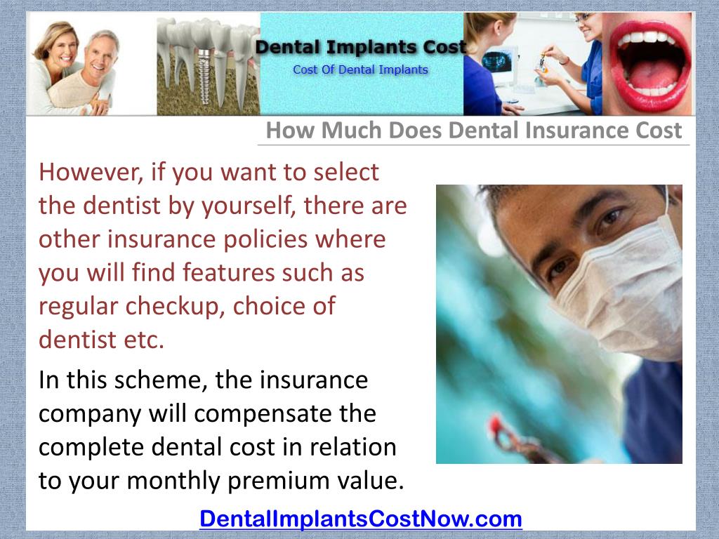PPT [How Much Does Dental Insurance Cost] PowerPoint Presentation