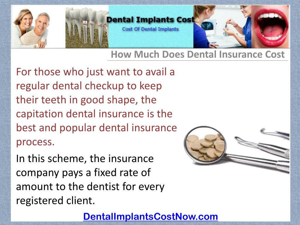 PPT [How Much Does Dental Insurance Cost] PowerPoint Presentation, free download ID339586