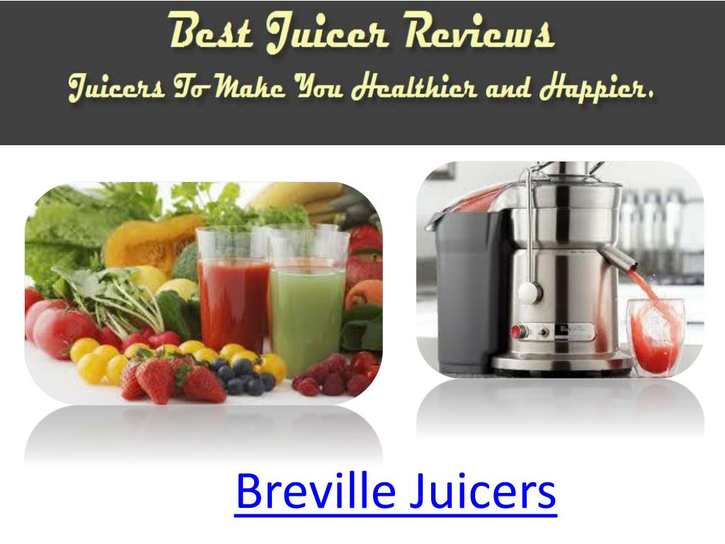 PPT Breville Juicers PowerPoint Presentation, free download ID340576