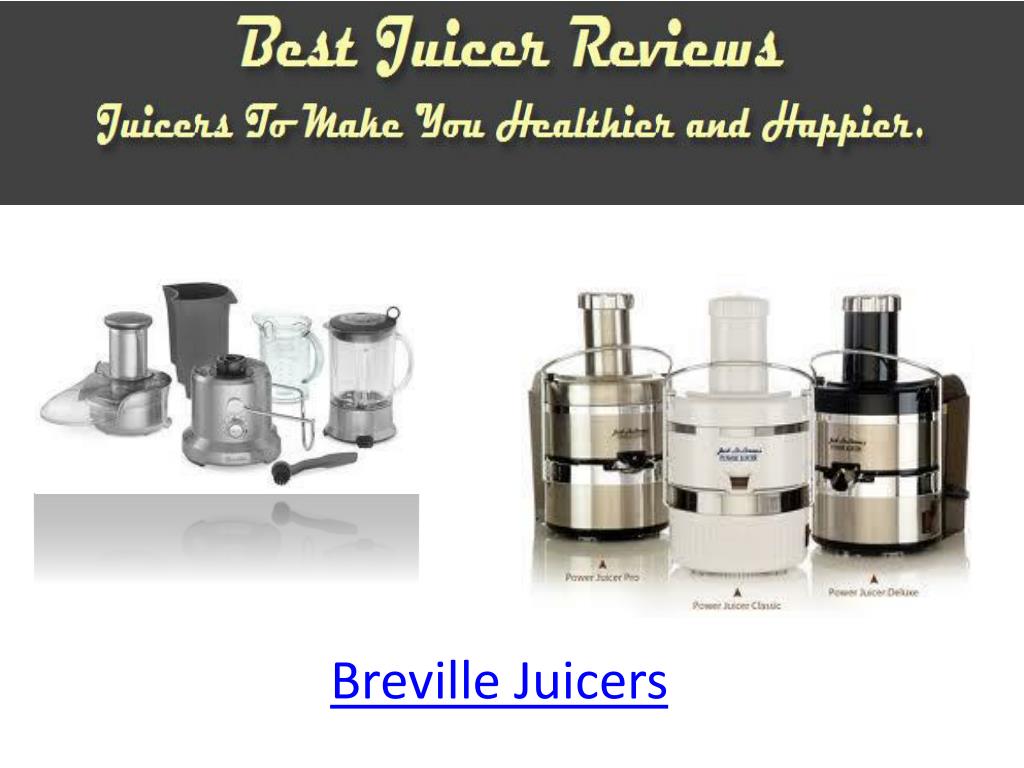 PPT Breville Juicers PowerPoint Presentation, free download ID340576