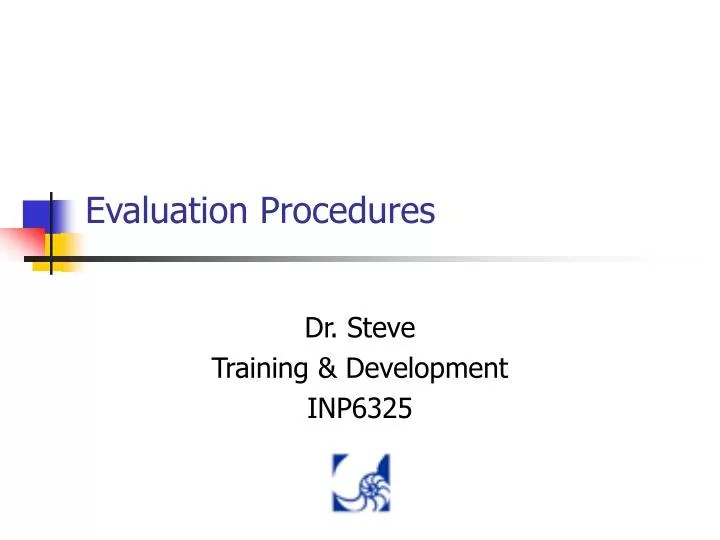 PPT Evaluation Procedures PowerPoint Presentation, free download ID