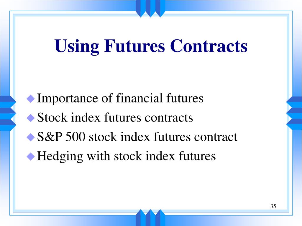 PPT Risk Management using Index Options and Futures PowerPoint