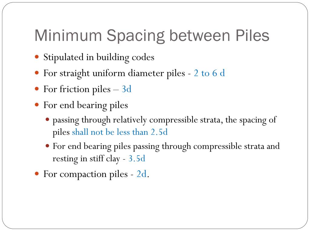 PPT PILE FOUNDATIONS PowerPoint Presentation ID345665