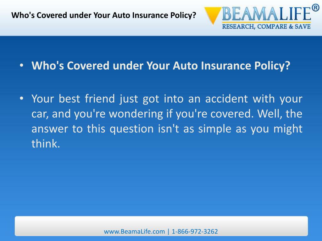 PPT Whos Covered under Your Auto Insurance Policy PowerPoint
