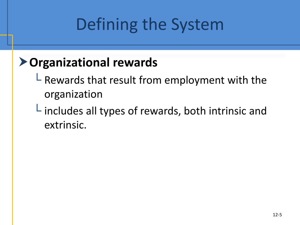 PPT The Organizational Reward System PowerPoint Presentation, free