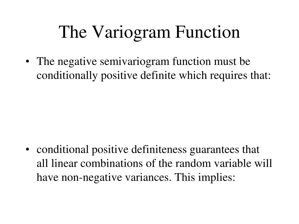 PPT Properties of Covariance and Variogram Functions PowerPoint