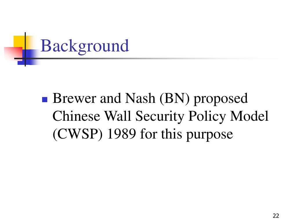 PPT From Chinese Wall Security Policy Models to Granular Computing