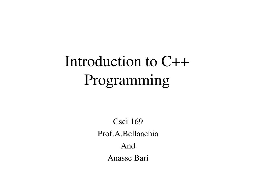 PPT Introduction to C++ Programming PowerPoint Presentation, free