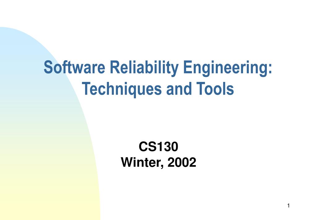 PPT Software Reliability Engineering Techniques and Tools PowerPoint
