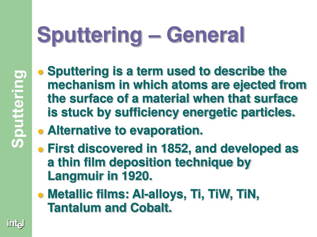 PPT Sputtering PowerPoint Presentation, free download ID364431