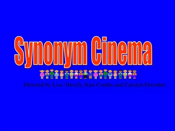 PPT Synonym Cinema PowerPoint Presentation, free download ID366993