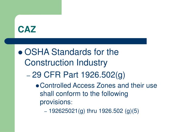 PPT CAZ (Controlled Access Zones) PowerPoint Presentation ID36818