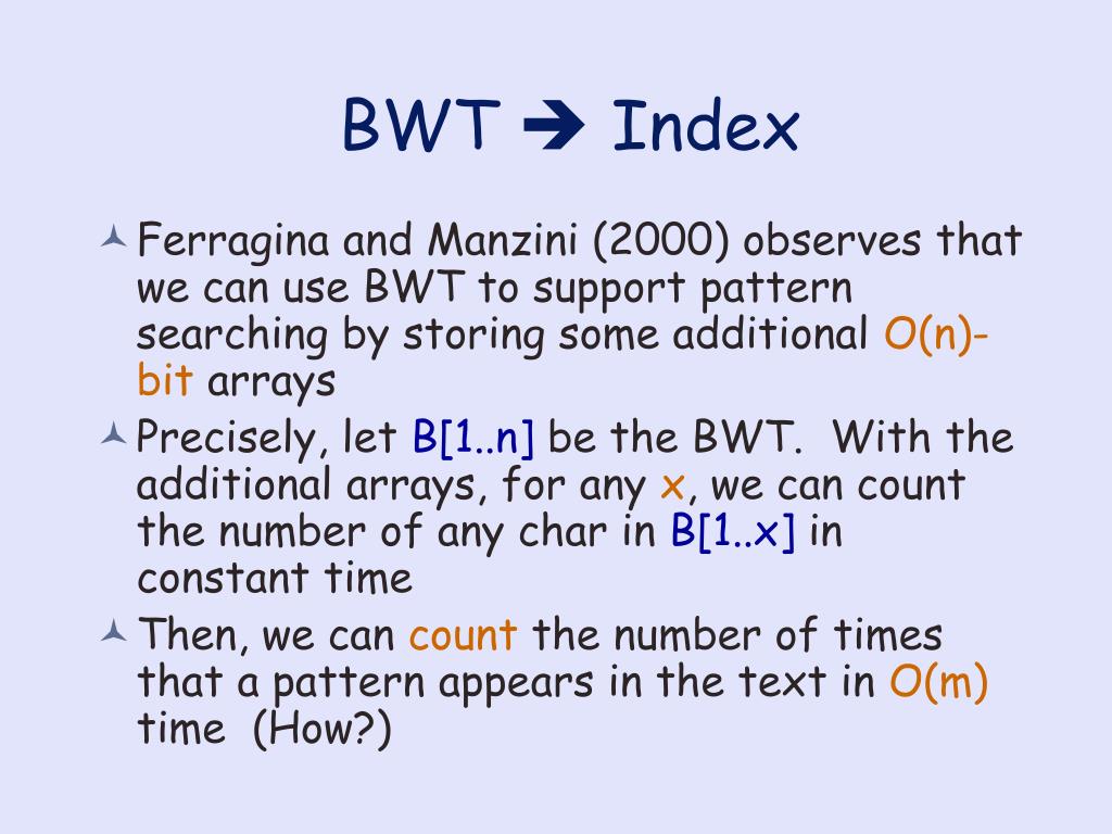 PPT FullText Indexing via BurrowsWheeler Transform PowerPoint