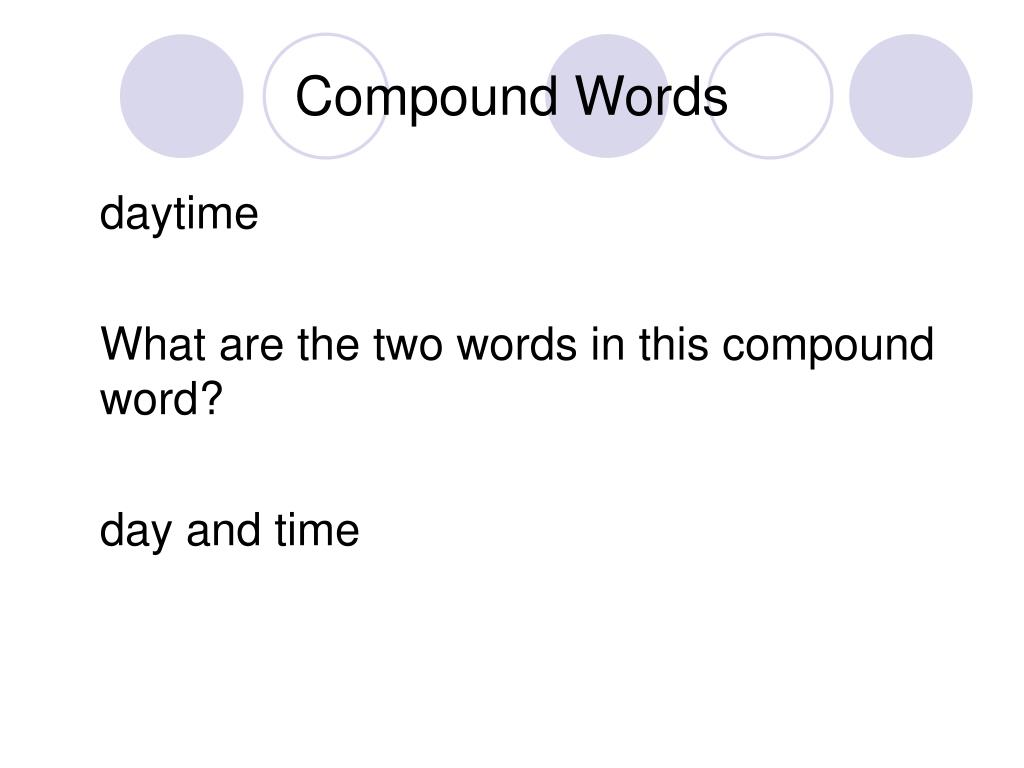 PPT Compound Words PowerPoint Presentation, free download ID369365