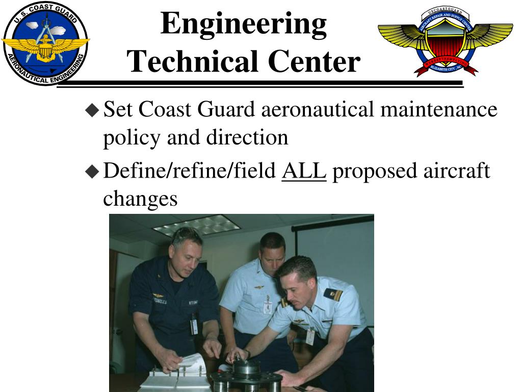 PPT U. S. Coast Guard Aircraft Repair and Supply Center PowerPoint