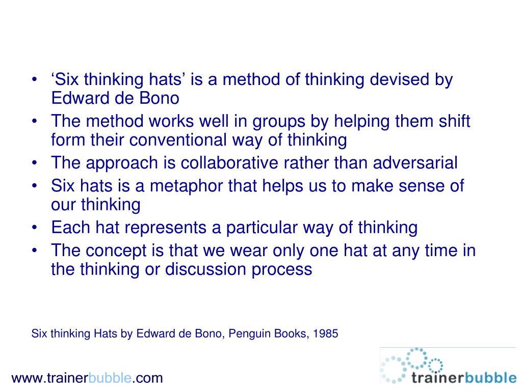PPT The Six Thinking Hats (Edward de Bono) PowerPoint Presentation