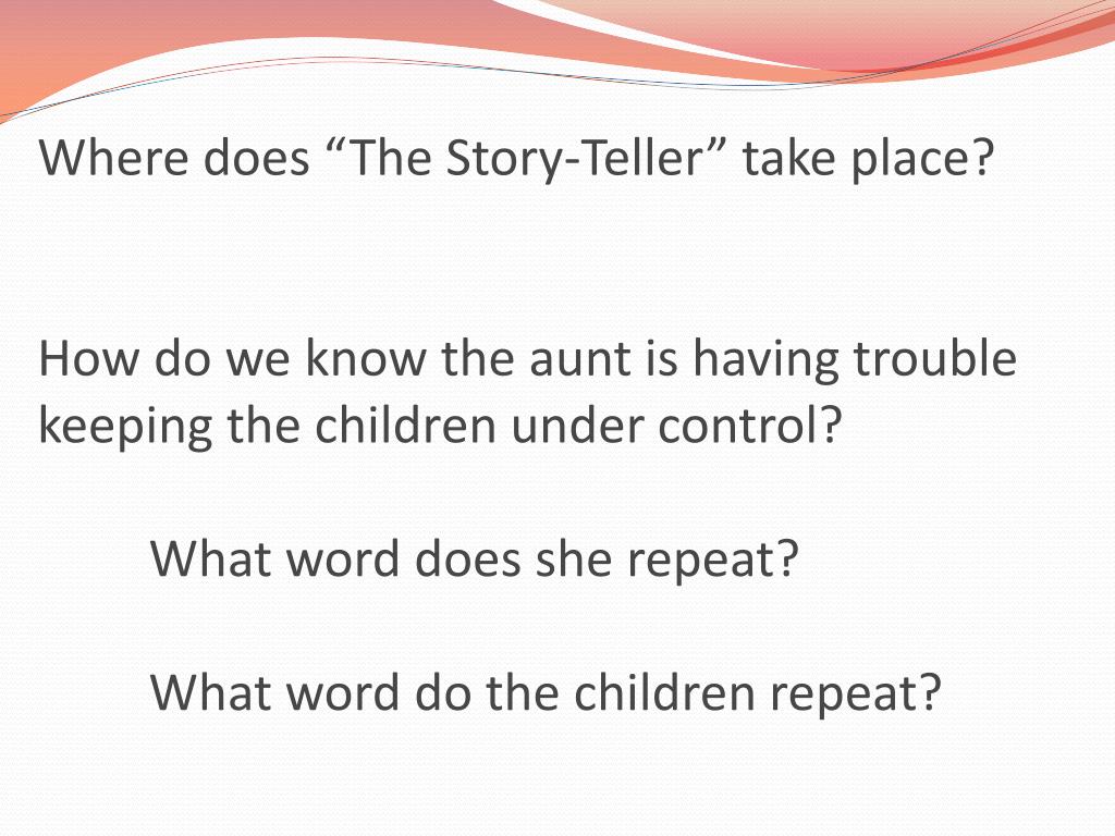 PPT TEST REVIEW “The StoryTeller” “The Medicine Bag” PowerPoint