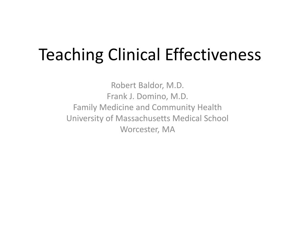 PPT Teaching Clinical Effectiveness PowerPoint Presentation, free