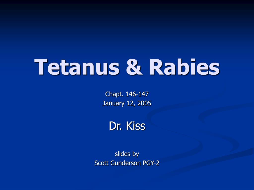 PPT Tetanus & Rabies PowerPoint Presentation, free download ID381613