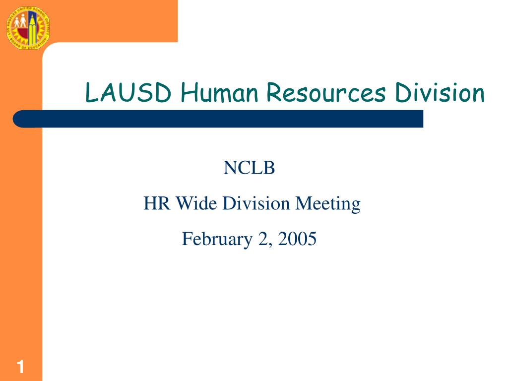 PPT LAUSD Human Resources Division PowerPoint Presentation, free