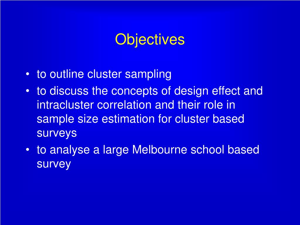 PPT Design of Crosssectional Surveys using Cluster Sampling an