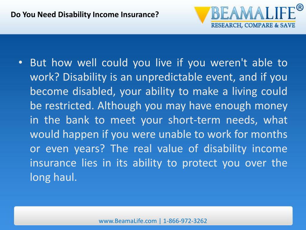 PPT Do You Need Disability Insurance PowerPoint Presentation