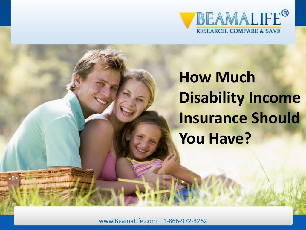 PPT How Much Disability Insurance Should You Have PowerPoint