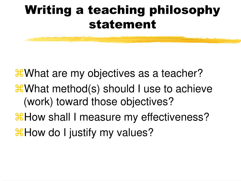 PPT STATING YOUR TEACHING PHILOSOPHY PowerPoint Presentation, free
