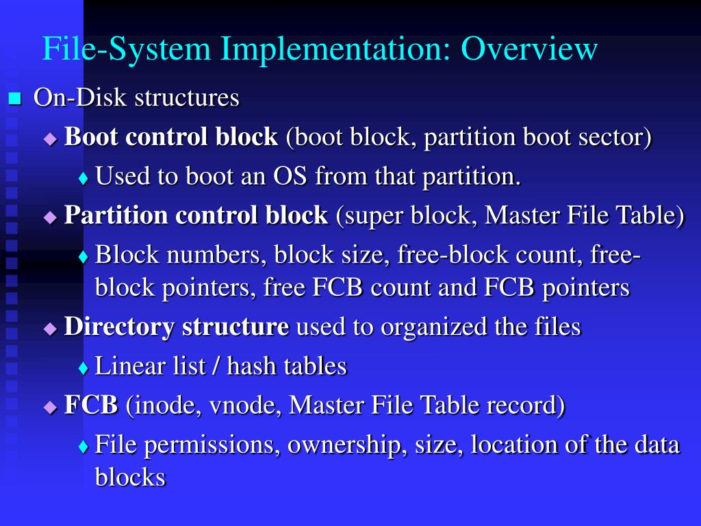 PPT CHAPTER 12 FILE SYSTEM IMPLEMENTATION PowerPoint Presentation
