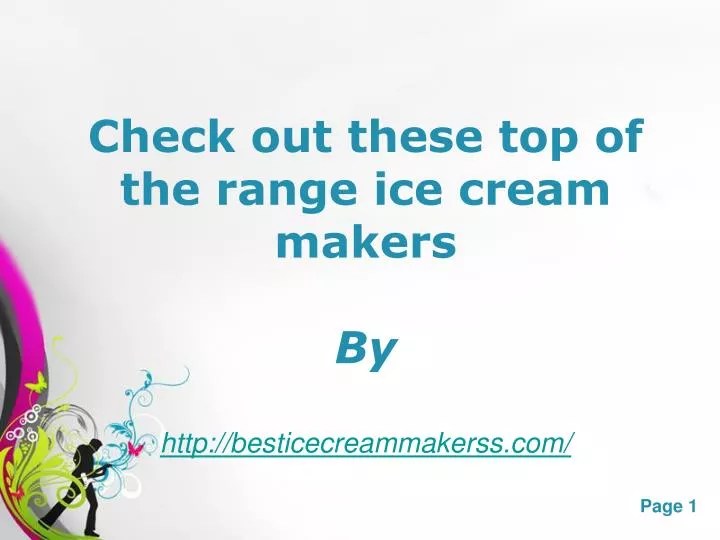 PPT Best Ice Cream Makers PowerPoint Presentation, free download ID