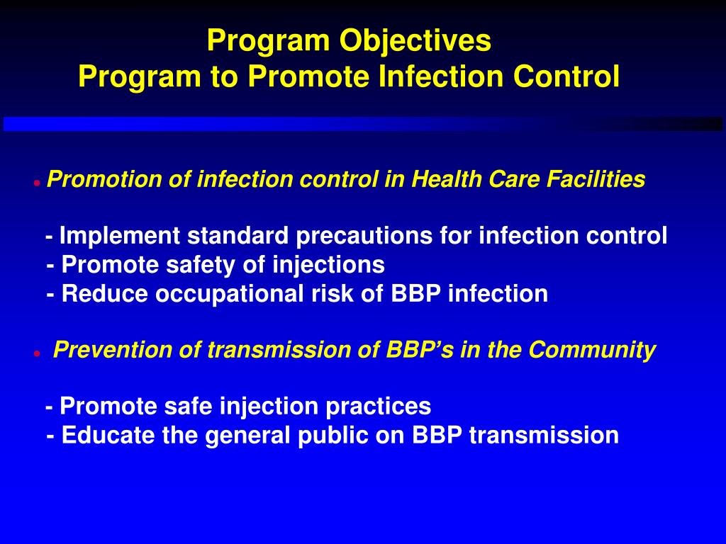 PPT A National Program for Promotion of Infection Control and Safe