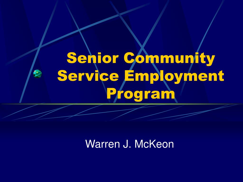 PPT Senior Community Service Employment Program PowerPoint