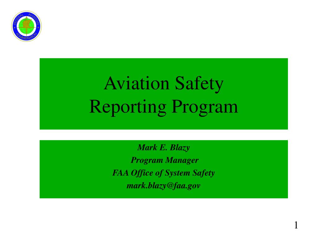 PPT Aviation Safety Reporting Program PowerPoint Presentation, free