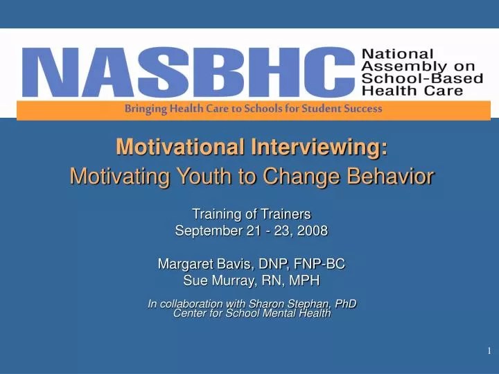 PPT Motivational Interviewing Motivating Youth to Change Behavior