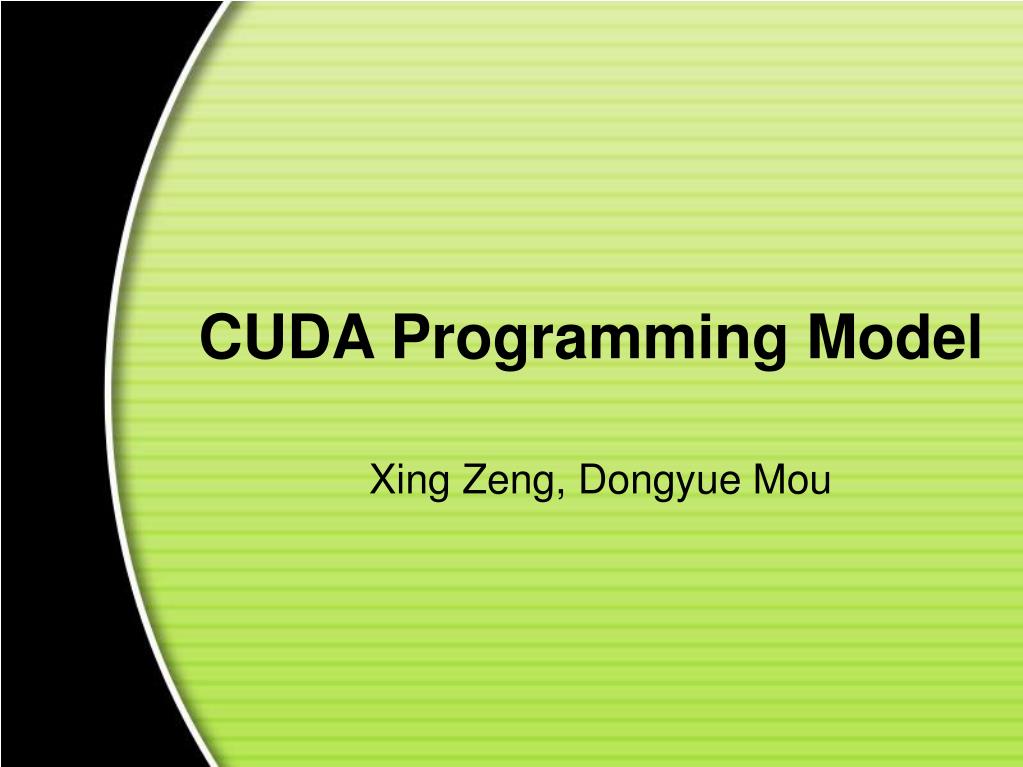 PPT CUDA Programming Model PowerPoint Presentation, free download ID399688