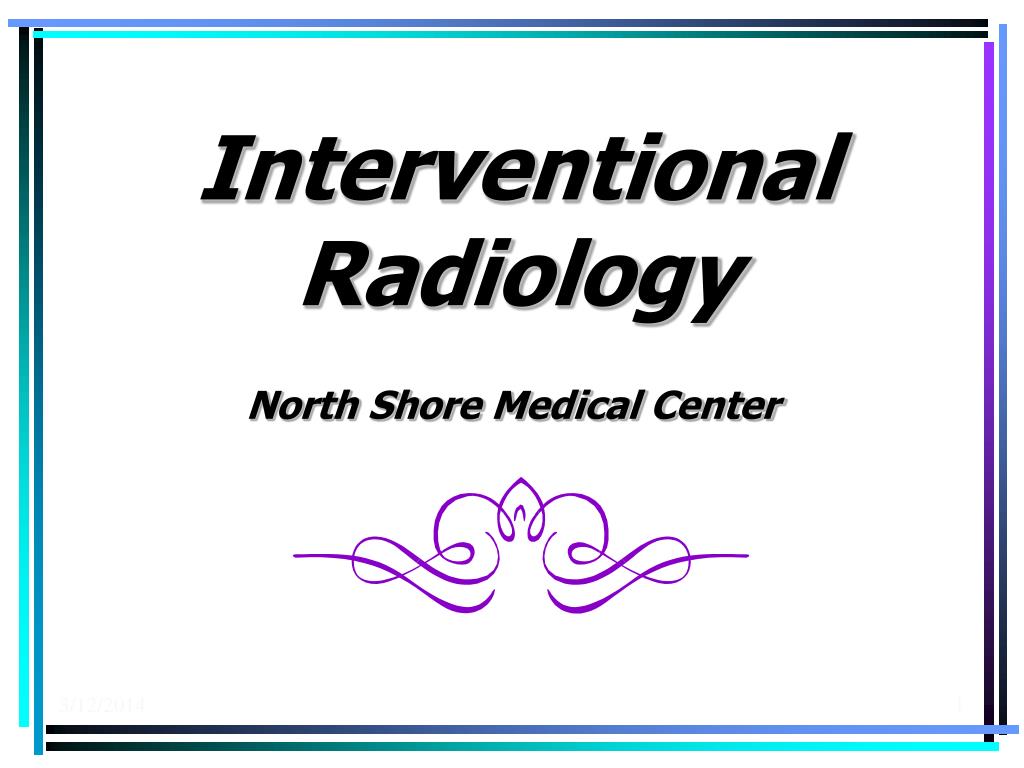 PPT Interventional Radiology PowerPoint Presentation ID401482
