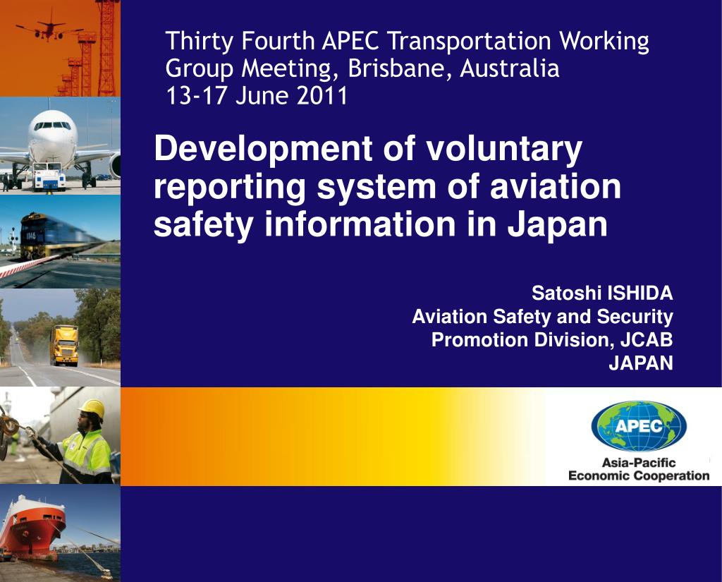 PPT Development of voluntary reporting system of aviation safety
