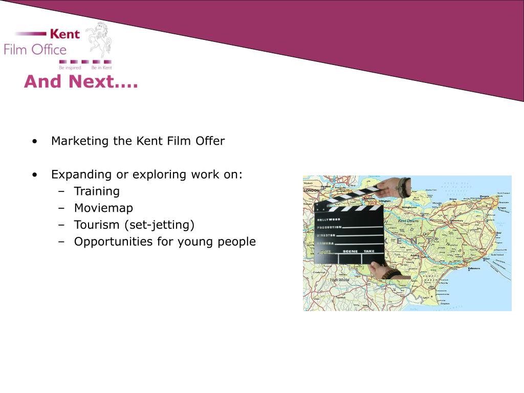 PPT Kent Development Fund (Kent Film Office) PowerPoint Presentation