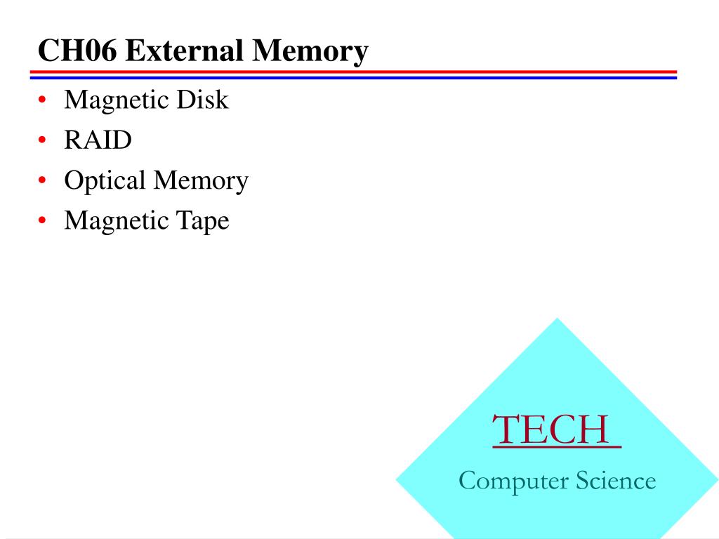 PPT CH06 External Memory PowerPoint Presentation, free download ID407911