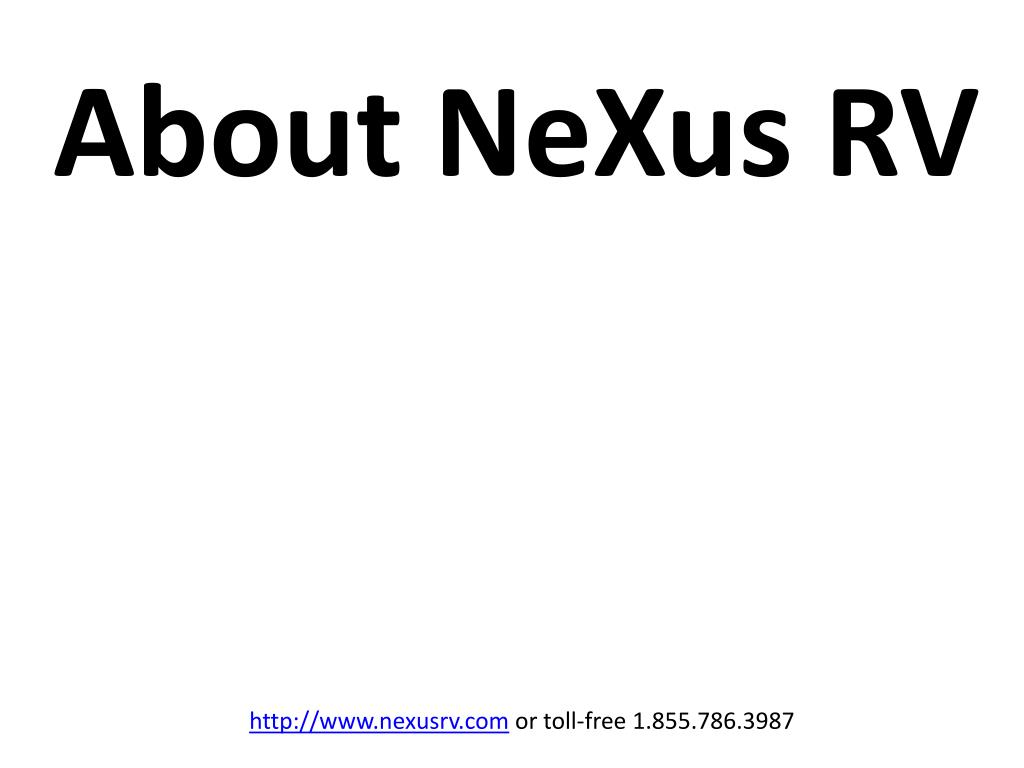 PPT About Us NeXus RV PowerPoint Presentation, free download ID