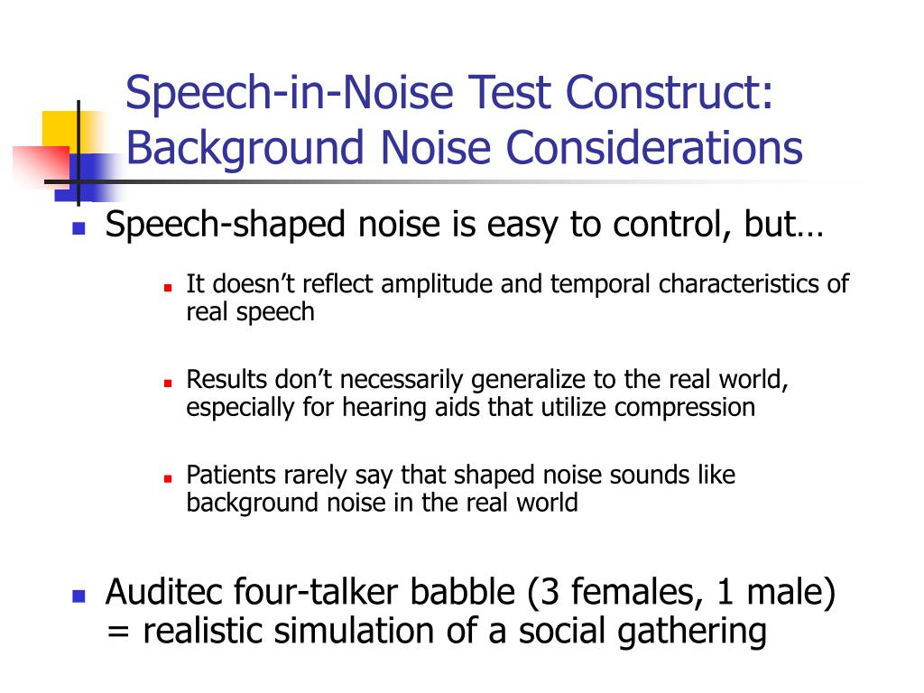 PPT SpeechinNoise Testing A Vital Component for Improved Hearing