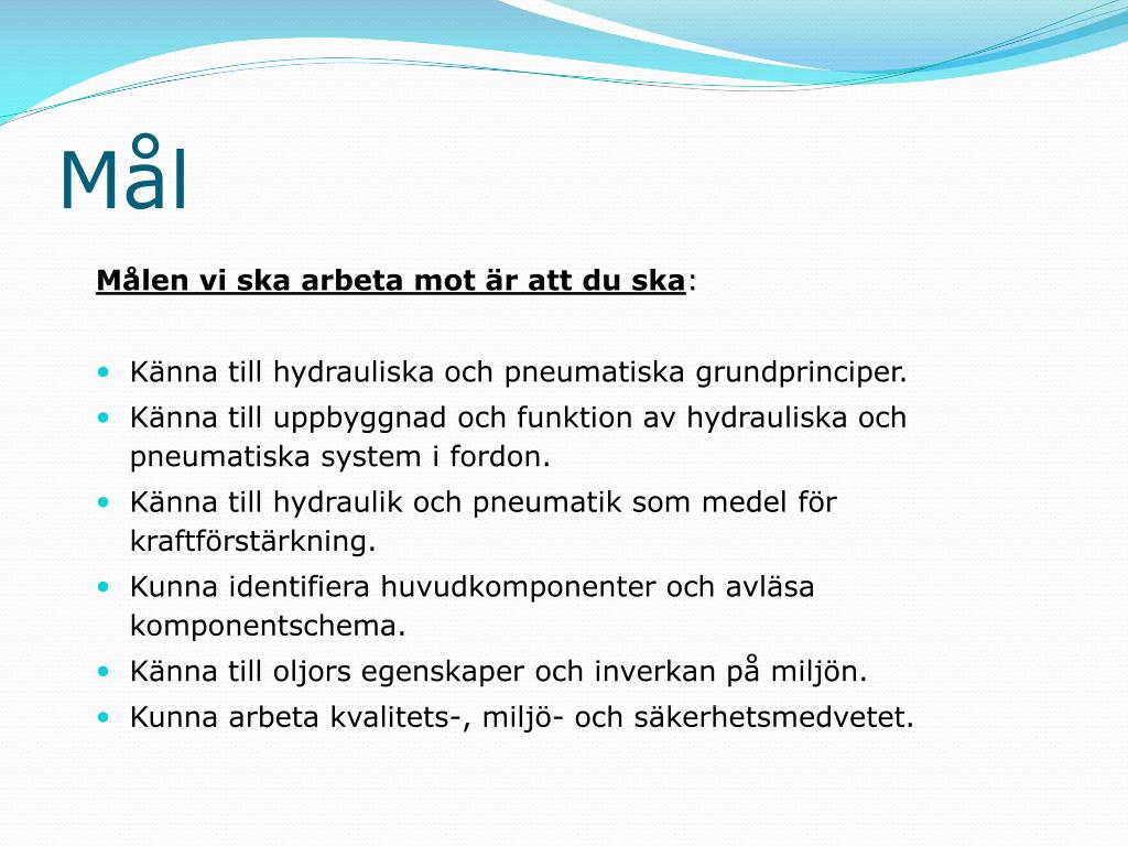 PPT Fordonsteknik Kurs FOR 1209 Hydraulik & pneumatik 50 poäng