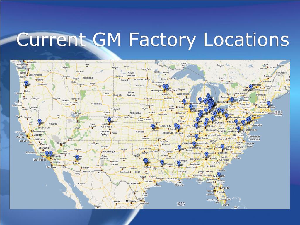 America Map Car Factory PPT General Motors Factory Relocation Program PowerPoint Presentation
