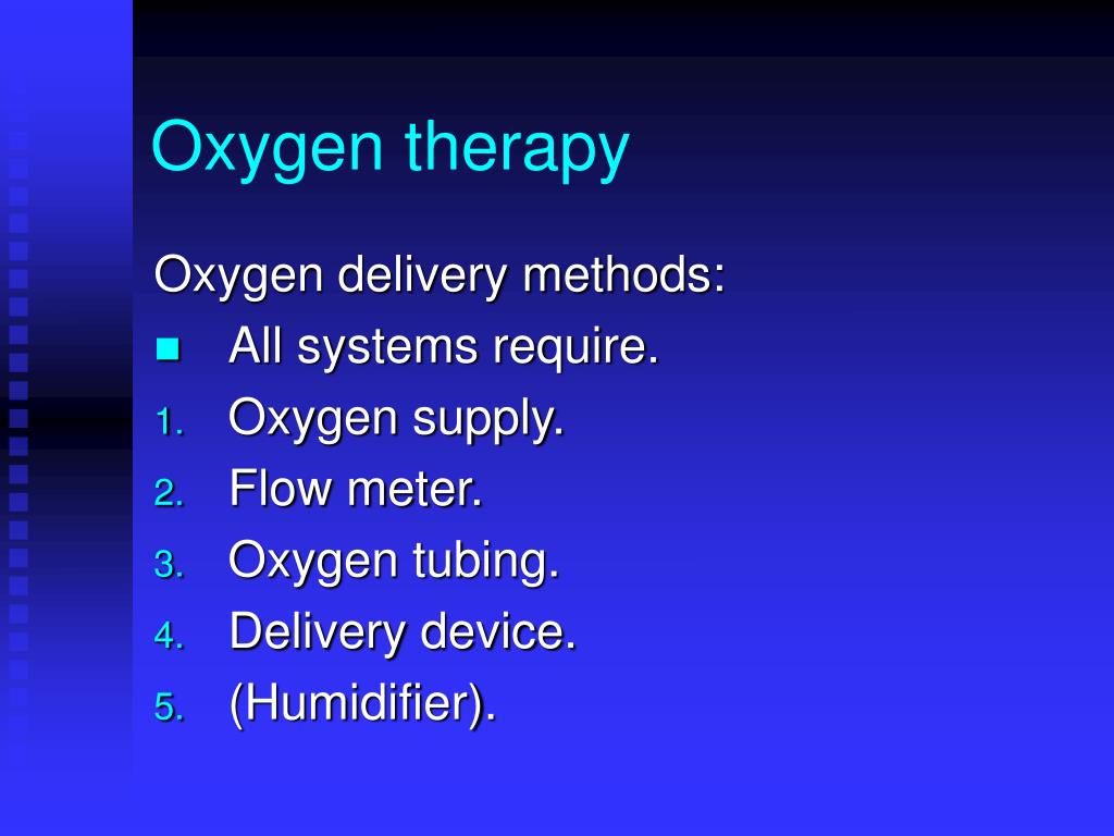 PPT Oxygen Therapy PowerPoint Presentation ID422355